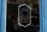 J1 - Bespoke framed opening hours, vinyl cut window sticker, contour cut, for commercial windows/glass or walls.
