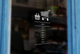 LS13 - Bespoke shopping trolley/basket silhouette opening hours, vinyl cut window sticker, contour cut, for commercial windows